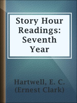 cover image of Story Hour Readings: Seventh Year